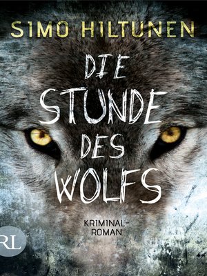 cover image of Die Stunde des Wolfs
